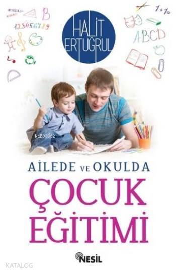 Ailede ve Okulda Çocuk Eğitimi - 2