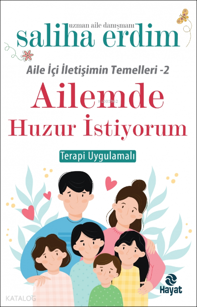 Ailemde Huzur İstiyorum - 2