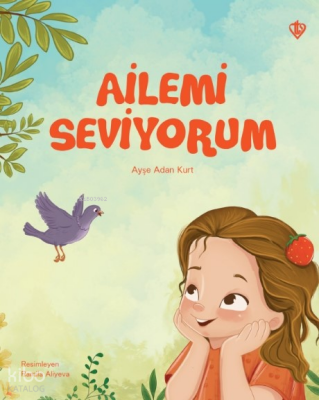 Ailemi Seviyorum - Türkiye Diyanet Vakfı Yayınları