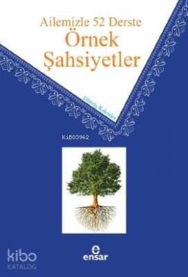 Ailemizle 52 Derste Örnek Şahsiyetler - 2