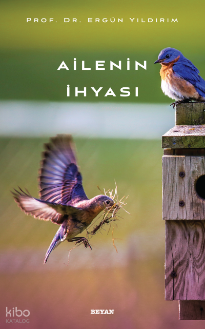 Ailenin İhyası - 2