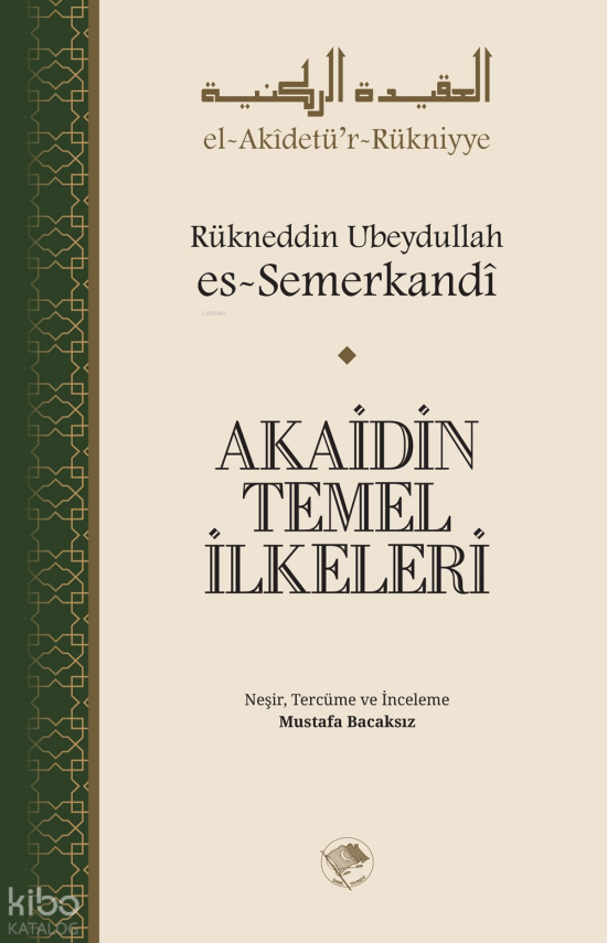 Akaidin Temel İlkeleri - 1
