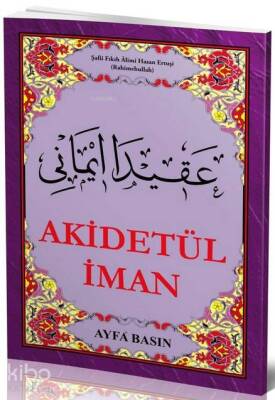 Akidetül İman (Ayfa-044, Ertuşi) - 3