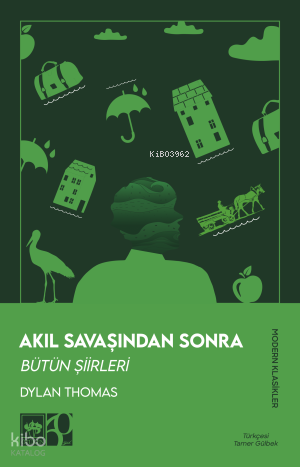 Akıl Savaşından Sonra - Bütün Şiirleri - 1