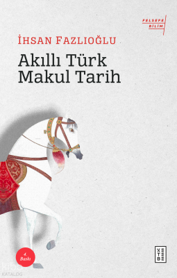Akıllı Türk Makul Tarih - 2
