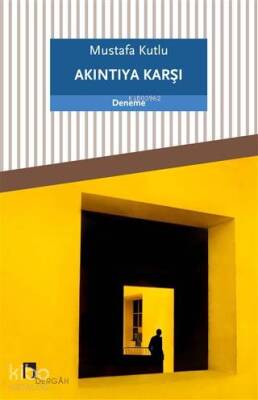 Akıntıya Karşı - 2