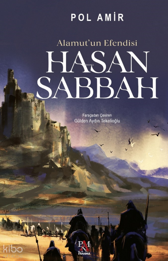 Alamutun Efendisi Hasan Sabbah - 2
