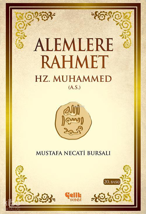 Alemlere Rahmet Hz. Muhammed (A.S) - 1