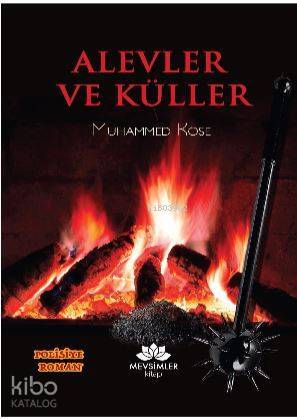 Alevler ve Küller - 2