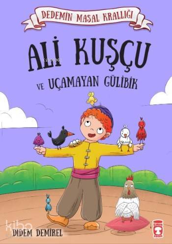 Ali Kuşçu ve Uçamayan Gülibik Dedemin Masal Krallığı - 1