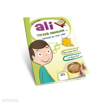 Ali Teravih Namazında Ramazan Ayı, İftar, Sahur - Semerkand Çocuk Yayınları