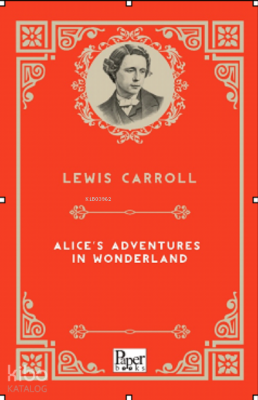 Alices Adventure in Wonderland - Panama Yayıncılık