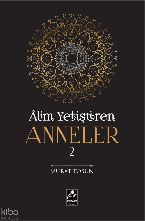 Alim Yetiştiren Anneler 2 - 1