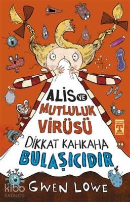 Alis ve Mutluluk Virüsü - Dikkat Kahkaha Bulaşıcıdır - 2