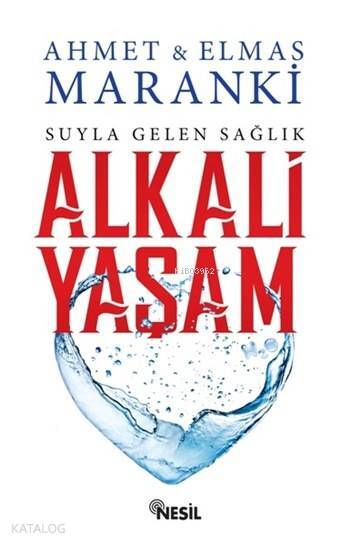 Alkali Yaşam Suyla Gelen Sağlık - 2