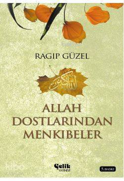 Allah Dostlarından Menkıbeler - 2