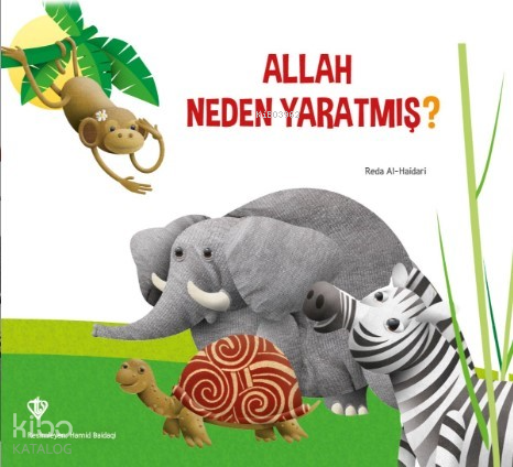 Allah Neden Yaratmış ? - 2