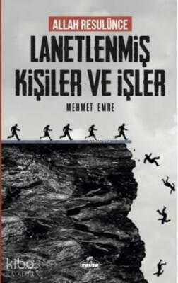 Allah Rasulünce Lanetlenmiş Kişiler ve İşler - 2