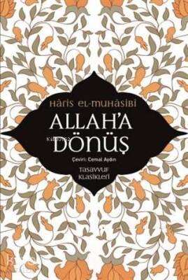 Allaha Dönüş - 1