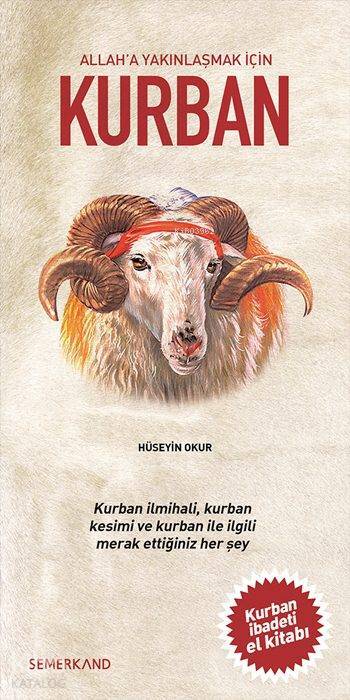 Allaha Yakınlaşmak İçin Kurban Kurban İbadeti El Kitabı - 1