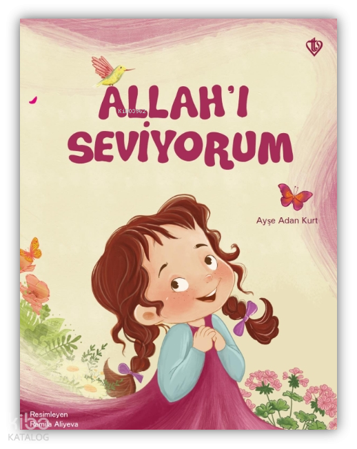 Allah’ı Seviyorum - 1