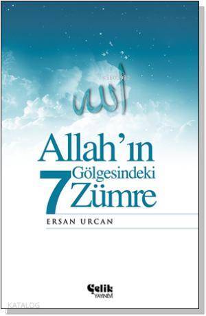 Allahın Gölgesindeki 7 Zümre - 2