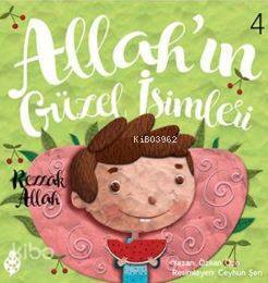 Allahın Güzel İsimleri 4 - Rezzak Allah Semi Allah - 1