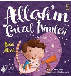 Allahın Güzel İsimleri 5 - Basir Allah Semi Allah - 1