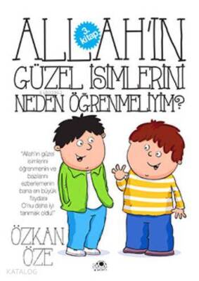 Allahın Güzel İsimlerini Neden Öğrenmeliyim? - 2