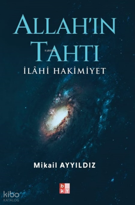 Allah’ın Tahtıİlahi Hakimiyet - 1