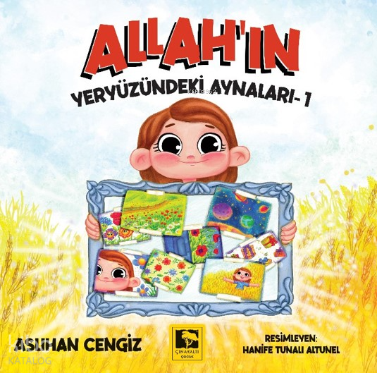 Allah’ın Yeryüzündeki Aynaları-1 - 1