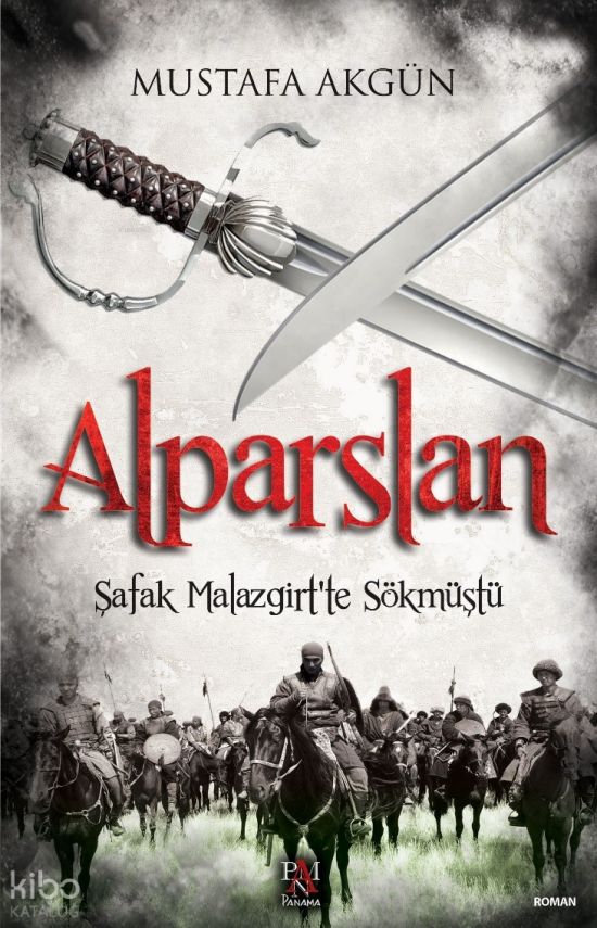 AlparslanŞafak Malazgirt’ten Sökmüştü - 1