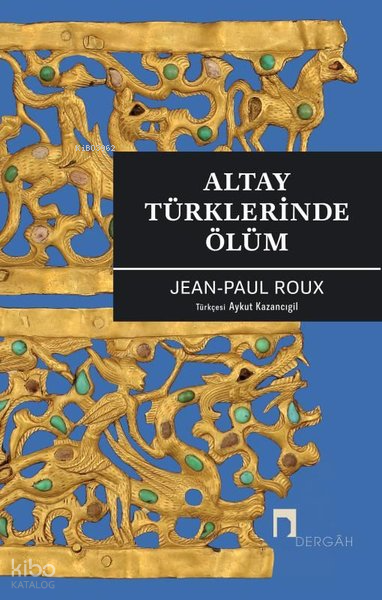 Altay Türklerinde Ölüm - 1