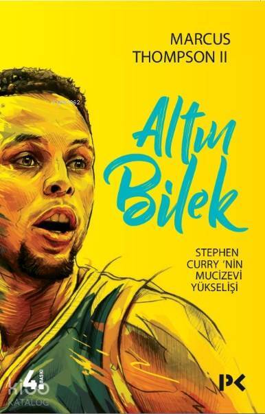 Altın Bilek Stephen Currynin Mucizevi Yükselişi - 1