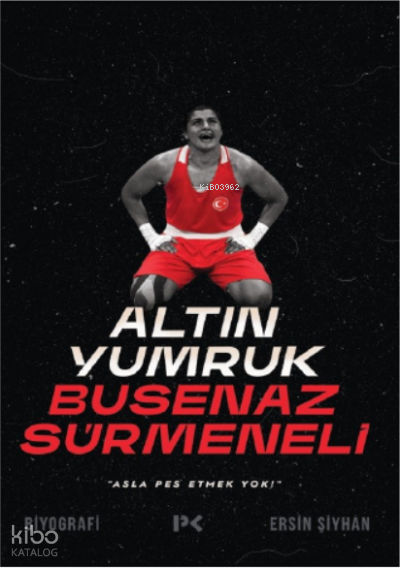Altın Yumruk Busenaz Sürmeneli - 1