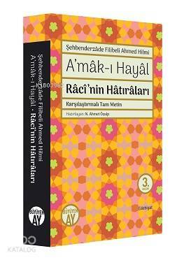 Amak-ı Hayal (Ciltli) Racinin Hatıraları - 1