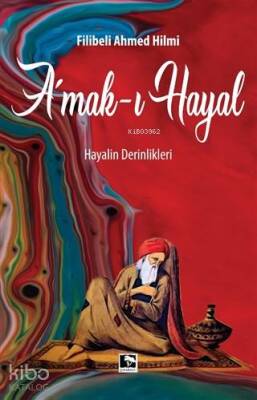 Amak-ı Hayal Hayalin Derinlikleri - 1
