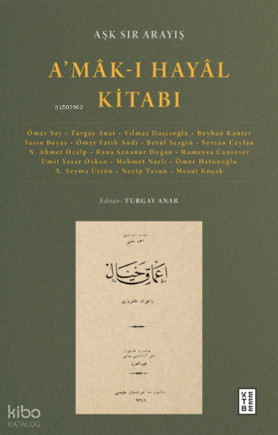 A’mâk-ı Hayâl KitabıAşk Sır Arayış - 1