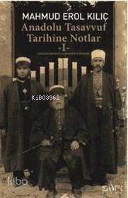 Anadolu Tasavvuf Tarihine Notlar 1 - 1