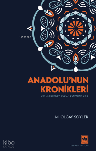 Anadolunun Kronikleri - 1