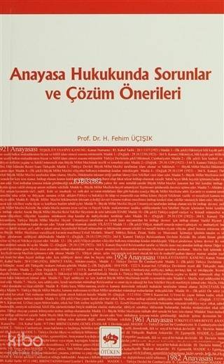 Anayasa Hukukunda Sorunlar ve Çözüm Önerileri - 1