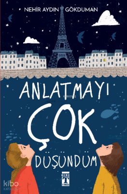 Anlatmayı Çok Düşündüm - 2