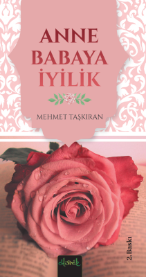 Anne Babaya Iyilik - 1