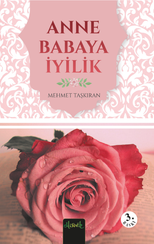 Anne Babaya Iyilik - 1