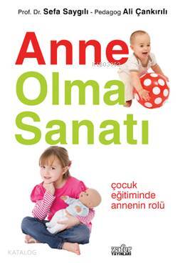Anne Olma Sanatı - 2