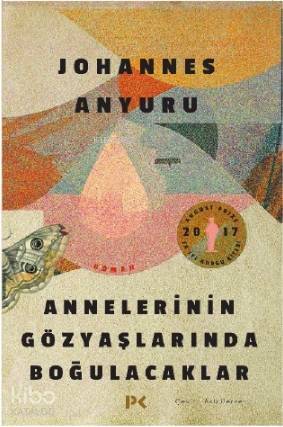 Annelerinin Gözyaşlarında Boğulacaklar - 2