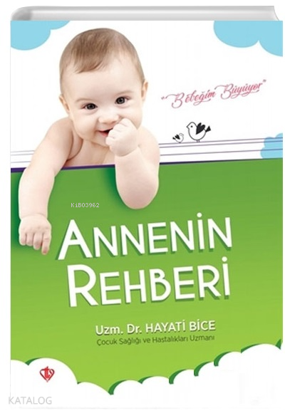 Annenin Rehberi (İlaveli Baskı) - 2