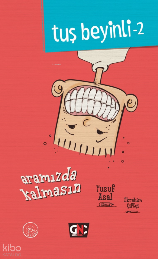 Aramızda Kalmasın Tuş Beyinli Serisi - 2 - 2