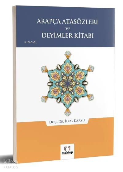 Arapça Atasözleri ve Deyimler Kitabı - 2