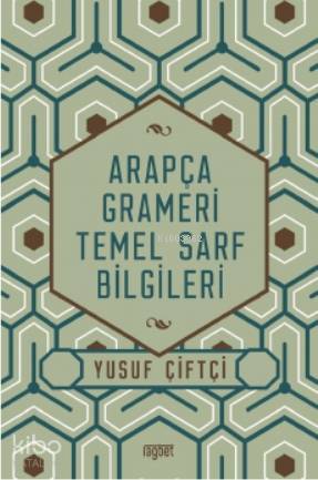 Arapça Grameri Temel Sarf Bilgileri - 1
